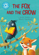 Reading Champion: The Fox and the Crow: Independent Reading Blue 4