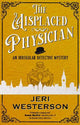 The Misplaced Physician
