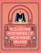 The Collected Mysteries of Montague Island: Volumes 1 to 4