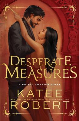 Desperate Measures: A Dark Enemies to Lo