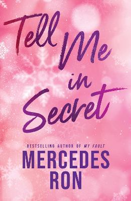 Tell Me in Secret : The Sensational Sequ