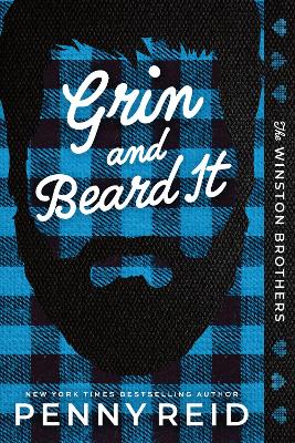 Grin and Beard It: A Small Town Opposites Attract Romance (Winston Brothers Book 2)