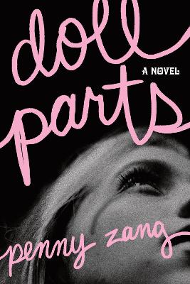 Doll Parts: A Debut Dark Academia Suspense Novel for Sylvia Plath Fans