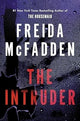 The Intruder: An Unputdownable Psychological Thriller from the Author of The Housemaid Books