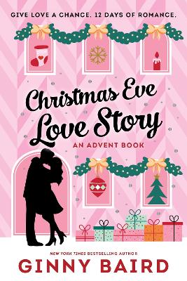 Christmas Eve Love Story: An Advent Book - A Time Travel Holiday Romance Full of Christmas Magic