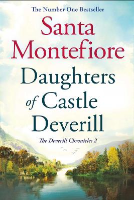 Daughters of Castle Deverill: Family secrets and enduring love - from the Number One bestselling author (The Deverill Chronicles 2)