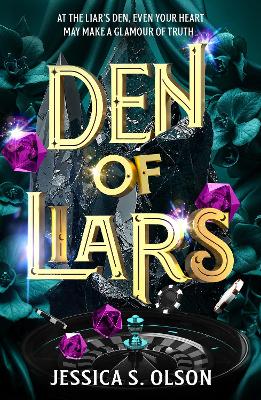 Den of Liars: Caraval meets Kingdom of the Wicked in a sinfully indulgent heist romantasy