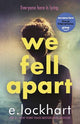 We Fell Apart : Return to the world of t
