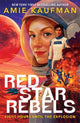 Red Star Rebels: the explosive new novel
