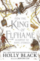 How the King of Elfhame Learned to Hate