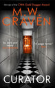 The Curator: 'Dark, sharp and compelling' PETER JAMES (Washington Poe)