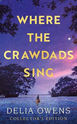 Where the Crawdads Sing - Collector's Ed