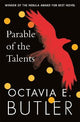 Parable of the Talents: the extraordinary sequel to the bestselling modern classic, Parable of the Sower