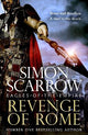 Revenge of Rome (Eagles of the Empire 23): The thrilling Eagles of the Empire novel from the bestselling author of Tyrant of Rome