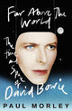 Far Above The World: 'Magical and inspired, like Bowie himself' Jonny Marr
