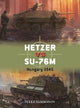 Hetzer vs SU-76M: Hungary 1945