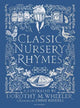 Classic Nursery Rhymes: Whimsical verses with enchanting vintage colour artwork - a fantastic gift for everyone