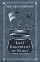 Last Argument Of Kings: Book Three