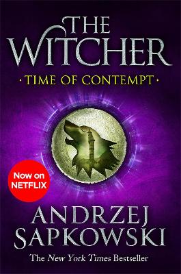 Time of Contempt: The bestselling novel which inspired season 3 of Netflix's The Witcher