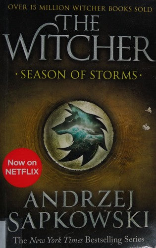Season of Storms: A Novel of the Witcher - Now a major Netflix show