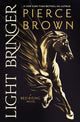 Light Bringer: the utterly addictive sixth book in the globally bestselling dystopian science fiction series RED RISING