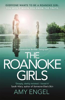 The Roanoke Girls: the addictive Richard