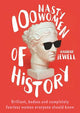100 Nasty Women of History: Brilliant, badass and completely fearless women everyone should know