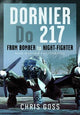 Dornier Do 217 : From Bomber to Night-Fighter
