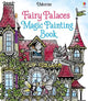Fairy Palaces Magic Painting book