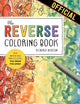 The Reverse Coloring Book (TM): The Book Has the Colors, You Draw the Lines!