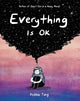 Everything Is OK
