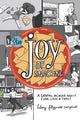 The Joy of Snacking: A Graphic Memoir about Food, Love & Family