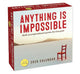 Unspirational 2026 Day-to-Day Calendar: Anything Is Impossible