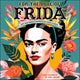 For the Love of Frida 2026 Wall Calendar: Art and Words Inspired by Frida Kahlo