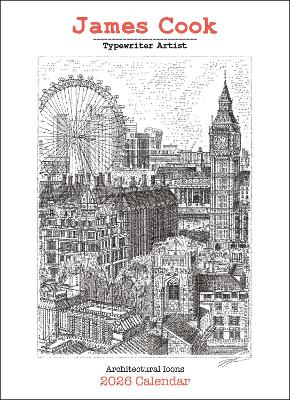 James Cook Typewriter Artist 2026 Wall Calendar: Architectural Icons