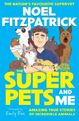 The Superpets (and Me!): Amazing True St