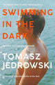 Swimming in the Dark: Selected for Dua Lipa's Service95 Book Club 2024