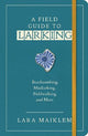 A Field Guide to Larking