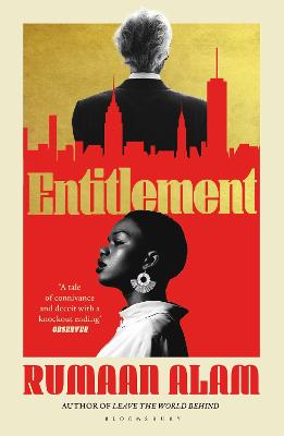 Entitlement: The exhilarating new novel from the author of Leave the World Behind