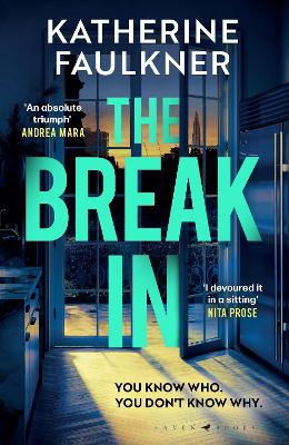 The Break-In: There's nothing as dangerous as a guilty conscience