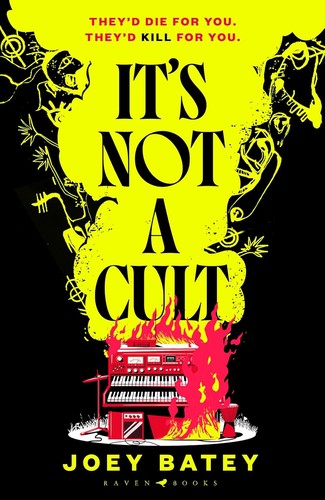 It's Not a Cult: 'Fierce, freewheeling modern folk horror that thrums with originality' Financial Times