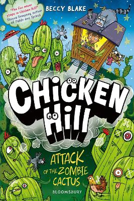 Chicken Hill: Attack of the Zombie Cactu