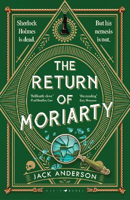 The Return of Moriarty: 'Ingenious' Sunday Times