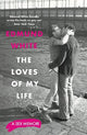 The Loves of My Life: A Sex Memoir - A TIMES/SUNDAY TIMES BOOK OF THE YEAR