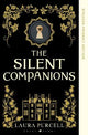 The Silent Companions: Dyslexia-friendly Edition