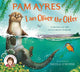 I am Oliver the Otter: A Tale from our Wild and Wonderful Riverbanks