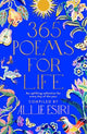 365 Poems for Life: An Uplifting Collection for Every Day of the Year