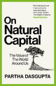 On Natural Capital: The Value of the World Around Us