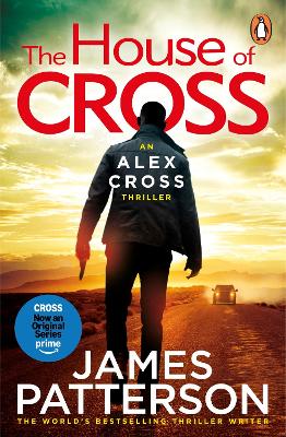 The House of Cross: (Alex Cross 32)