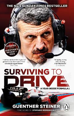 Surviving to Drive: A Year Inside Formul